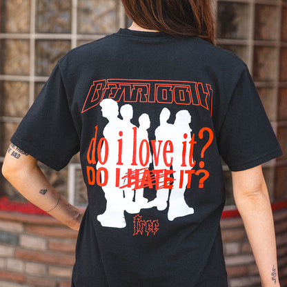 Love It Hate It Tee